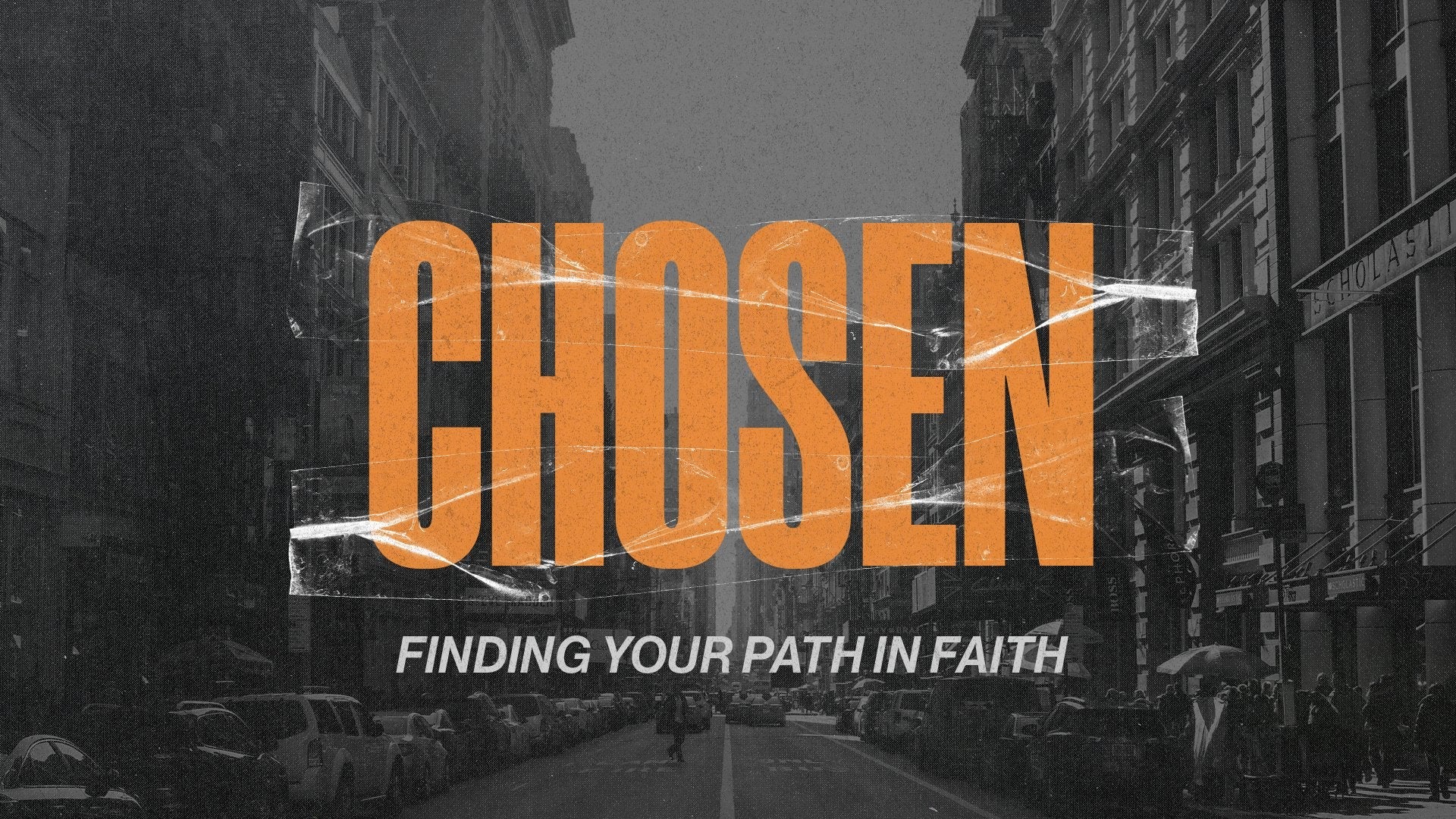 Chosen: Finding Your Path In Faith - Reframeyouth