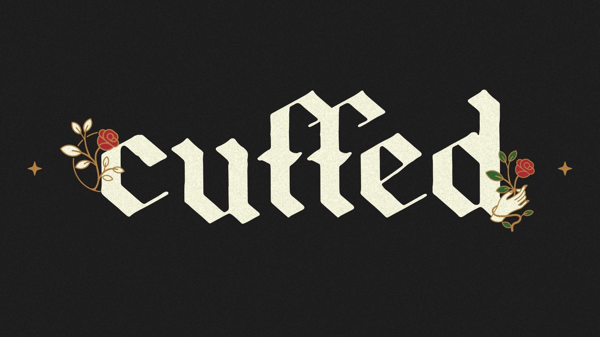 Cuffed – Reframeyouth