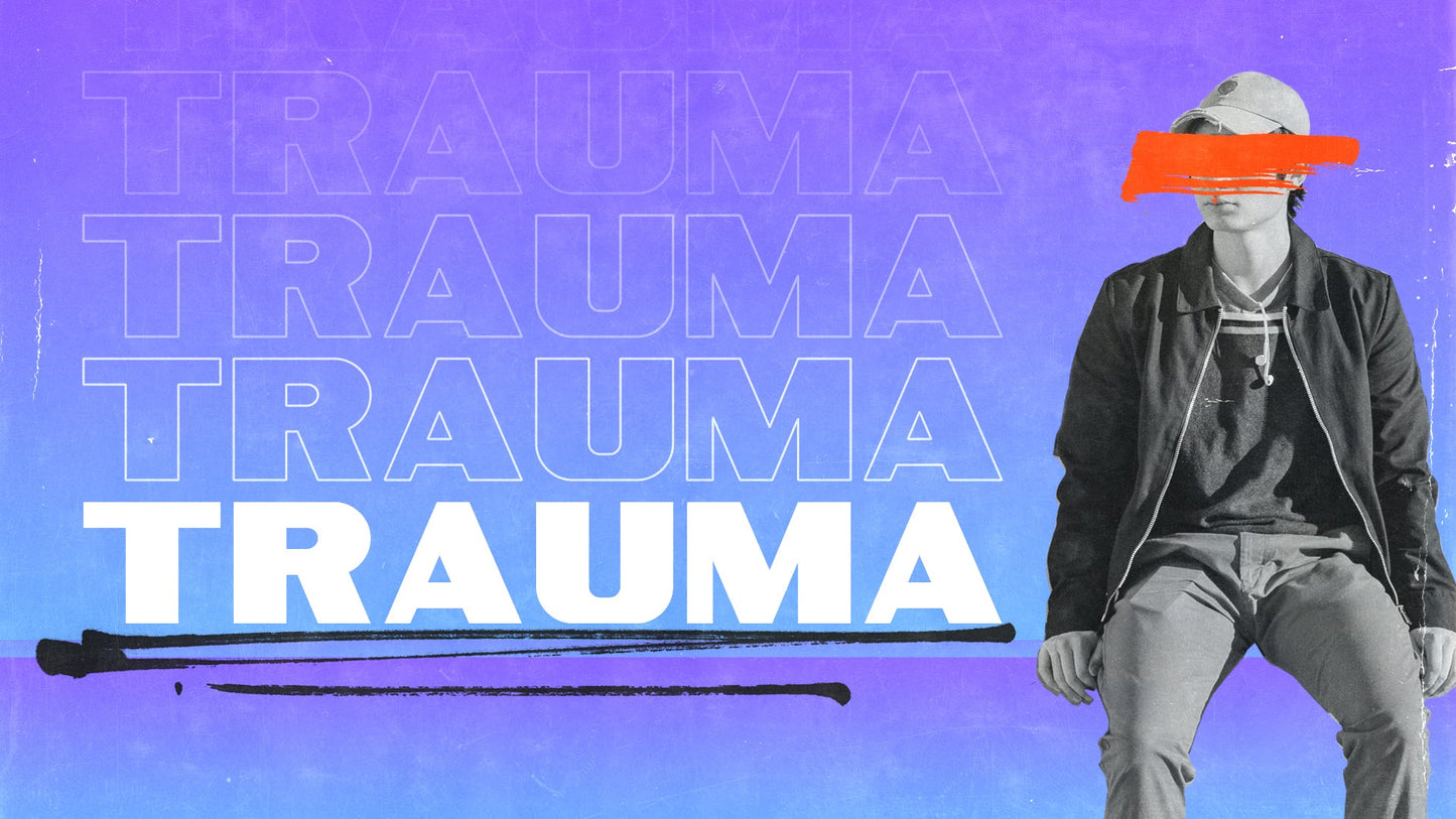 Trauma - Reframeyouth